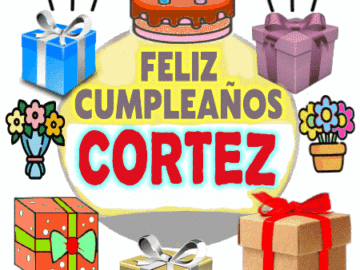 Feliz Cumpleaños CORTEZ