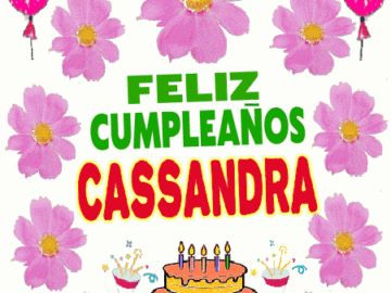  Feliz Cumpleaños CASSANDRA imágenes gif